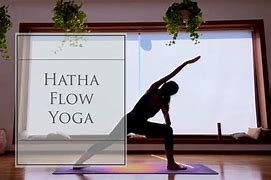 Hatha Flow Yoga Adalah